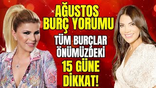 Nuray Sayarı ile Ağustos Ayı Burç Yorumları  Meltem Şarkışlalı [upl. by Yale]