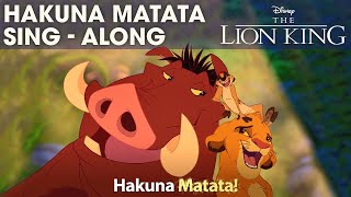 DISNEY SINGALONGS  Hakuna Matata  The Lion King Lyric Video  Official Disney UK [upl. by Nohj]