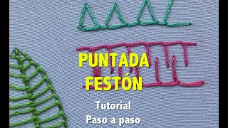 PUNTADA FESTÓN  TUTORIAL  PASO A PASO [upl. by Ellehsat]