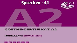 Goethe Zertifikat A2Sprechen 41GermanFLIHYD [upl. by Artimid308]