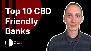 Top 10 CBDFriendly Banks [upl. by Eecak17]