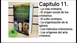 La Historia del Cristianismo  Justo González Capítulo 11 [upl. by Mosra]