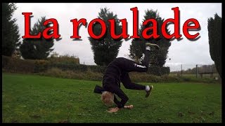 TUTO  Apprendre à faire la rouladeroll l Parkour débutant [upl. by Obellia]