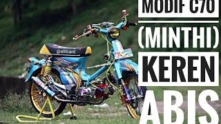 Modifikasi C70 Minthi Inspirasi [upl. by Levitus]