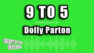 Dolly Parton  9 to 5 Karaoke Version [upl. by Topper]