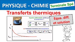 BAC Terminale spé physique Equation différentielle transferts thermiques [upl. by Terrab]