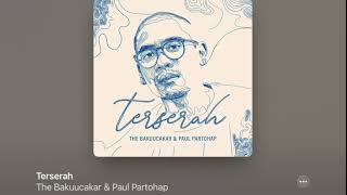 Terserah Glenn Fredly  The Bakuucakar amp Paul Partohap Lyrics Karaoke [upl. by Johannah]