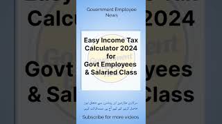 Easy Income Tax Calculator 202425 for Govt Employees amp Salaried Class incometaxreturn incometax [upl. by Keiryt424]