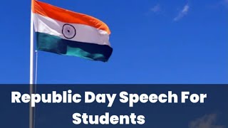 75th Republic Day speech for students in English 2024simple and powerful speech [upl. by Ellenoj563]