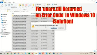 Fix ‘unarcdll Returned an Error Code’ in Windows 10 Solution 2024 [upl. by Herstein678]