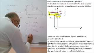 Exercice  Mouvement parabolique dune caisse [upl. by Esenwahs]