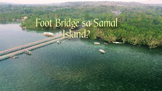 LOOK 250 METERS FOOT BRIDGE sa Samal Island [upl. by Venetia]