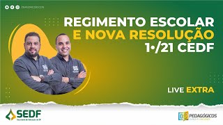 Aprenda sobre Regimento Escolar e Resoluções do CEDF [upl. by Felt]