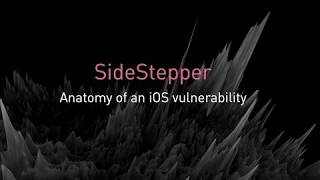 SideStepper Anatomy of an iOS Vulnerability  Mobile Threat Prevention [upl. by Rosenblast]