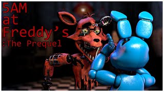 FNAFSFM 5 AM at Freddys The Prequel  FNAF 2 Anniversary Special [upl. by Silva]