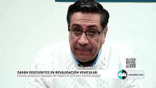 Darán descuentos en revalidación vehicular [upl. by Audly]