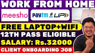 Meesho Work from home job for Freshers😍 Paytm Online job  Remote jobs at home  Parttime job 2024 [upl. by Ruby]