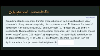 Interfacial Concentration  Twofilm Theory of Mass Transfer Coefficient  Mass Transfer  msubbu [upl. by Etnauj]