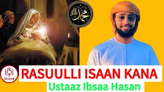 Rasuulli akkana kunoo  Ustaaz Ibsaa Hasan [upl. by Atterys]