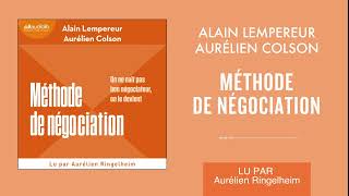 « Méthode de négociation » de Alain Lempereur et Aurélien Colson lu par A Ringelheim l Livre audio [upl. by Mahmud]