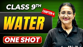 WATER in One Shot  Class 9 Chemistry  ICSE Board [upl. by Bennink]