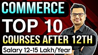 Top 10 Courses After 12th Commerce  Commerce Career Options After 12th  By Sunil Adhikari [upl. by Edyth]