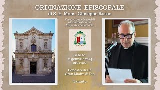 21012024  Ordinazione Episcopale di Mons Giuseppe Russo  Cattedrale Gran Madre di Dio  Taranto [upl. by Seftton]