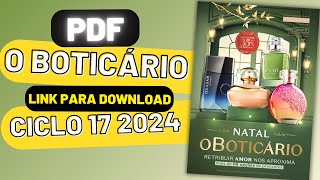 PDF Revista o Boticário Ciclo 17 2024 [upl. by Asile930]