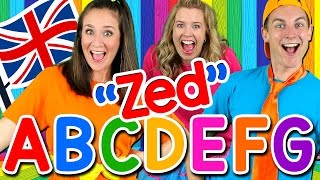 Alphabet Song  ABC Song UK ZED Version Learn the Alphabet British English ABC Songs [upl. by Levine484]