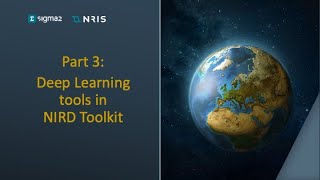 Deep Learning tools on NIRD Toolkit Part 3 [upl. by Pass]