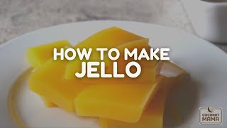 How To Make Jello From Scratch [upl. by Isabella]