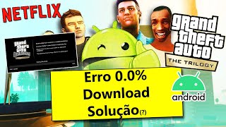 GTA Trilogy Android com erro 00 DownloadEntenda Conserto Incompatível San Andreas Vice Netflix [upl. by Aihpled]