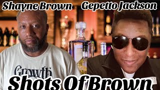 Exclusive Bobby Brown’s Nephew Shayne Brown Interviews Gepetto Jackson “Shots Of Brown” [upl. by Vacuva]