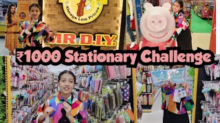 1000 rs Stationery Shopping ChallengeSaanvis Wonderland [upl. by Thadeus]