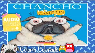 Chancho campeón Chancho el Pug Audiocuento infantil en español Cuentos con valores [upl. by Savinirs]