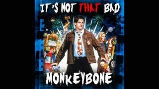 Ep 45  Monkeybone [upl. by Odab]