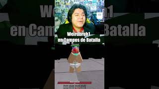 No llore 🤡 shorts roblox weirdbruh1 robloxfyp camposdebatalla strongestbattlegrounds [upl. by Etolas]