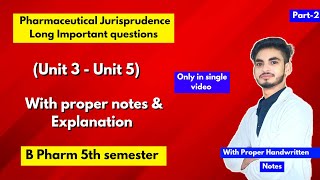 Pharmaceutical jurisprudence 5th semester important questions। Long Questions। B Pharm। Part2। [upl. by Bissell671]