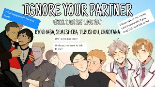 Ignore Your Partner  Boyfriend Challenge part 12  Kyouhaba Semishira Haikyuu Texts [upl. by Hsevahb]