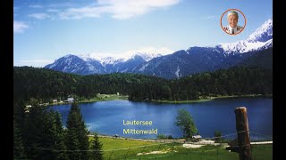 Mittenwald  Wandern zum Lautersee [upl. by Tymothy]