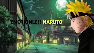 Emotionless Naruto  Movie 1 [upl. by Nea]