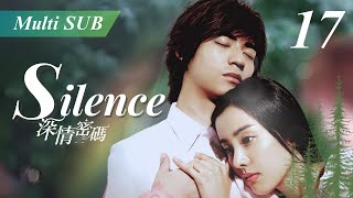 【Multi Sub】Silence深情密碼💞EP17❤️Vic ChouPark Eun Hye  CEO meet his love after 13years  Chinese Drama [upl. by Ligriv33]