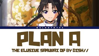 The Elusive Samurai Opening Full  quotPlan Aquot by DISH [upl. by Latsirc]