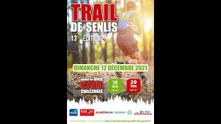 Trail Senlis 2021 [upl. by Eiramanel527]