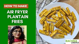 Air fryer Plantain Fries or Green Banana Fries [upl. by Victoir476]