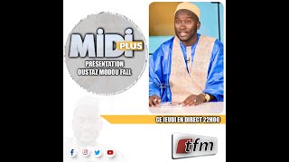 🚨TFM LIVE  MidiPlus DU 23 Novembre 2023 AVEC OUSTAZ MODOU FALL [upl. by Perretta]