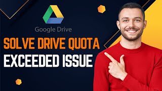 How To Solve Google Drive Quota Exceeded Problem  Simple Hack [upl. by Maurise]