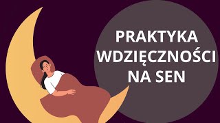 Medytacja wdzięczności na sen [upl. by Ayikaz]