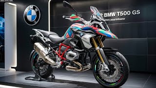 2025 BMW T500 GS Review Ultimate Adventure Bike Unveiled [upl. by Yenor]