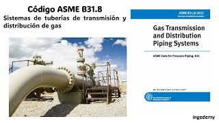 ASME B31 4 y ASME B31 8 y API 1104 [upl. by Enohs175]